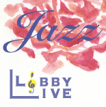 アーツ前橋　ロビーライブvol.04　ジャズ