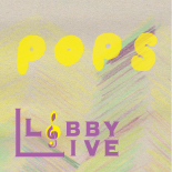 ロビーライブ vol.07 ポップス