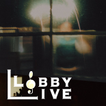 ロビーライブ vol.15　アンビエント
